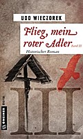 Flieg, mein roter Adler III