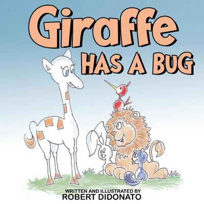 Giraffe Has a Bug