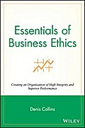 Essentials of Business Ethics