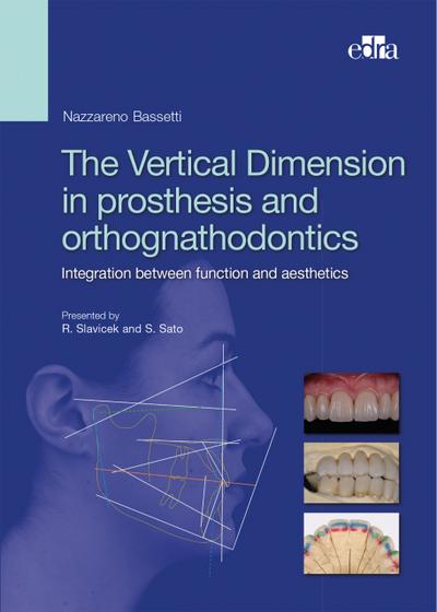 The Vertical Dimension in Prosthesis and Orthognathodontics