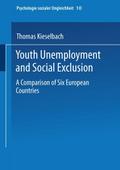 Youth Unemployment and Social Exclusion