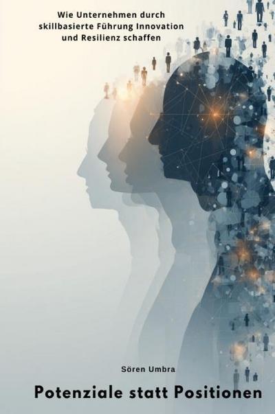 Potenziale statt Positionen