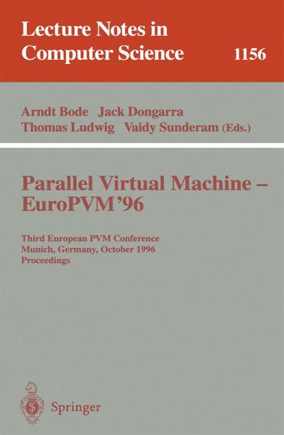 Parallel Virtual Machine - EuroPVM’96