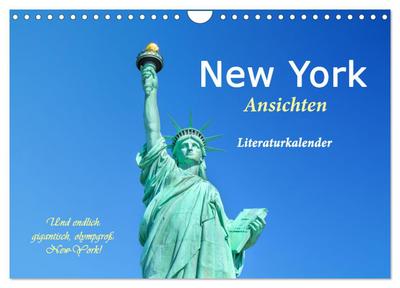 New York Ansichten - Literaturkalender (Wandkalender 2026 DIN A4 quer), CALVENDO Monatskalender