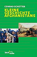 Kleine Geschichte Afghanistans (Beck'sche Reihe) (German Edition)