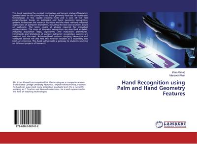 Hand Recognition using Palm and Hand Geometry Features
