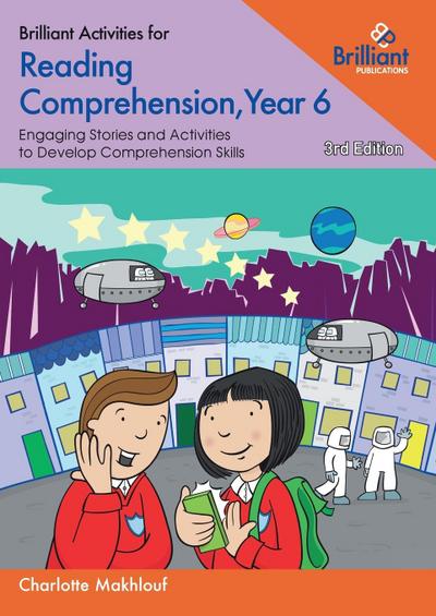 Brilliant Activities for Reading Comprehension, Year 6