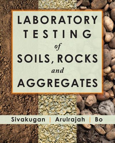 Laboratory Testing of Soils, Rocks and Aggregates