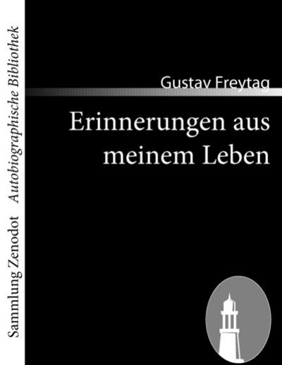 Erinnerungen aus meinem Leben