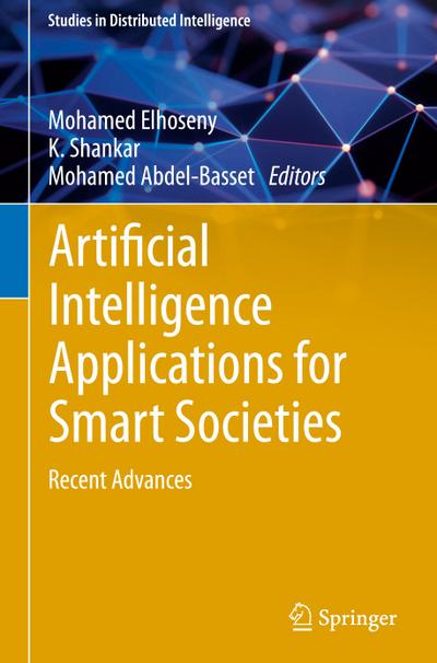 Artificial Intelligence Applications for Smart Societies
