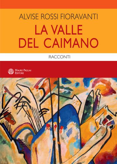 La valle del caimano. Giochi e scherzi del ’50