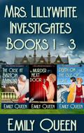 Mrs. Lillywhite Investigates Books 1-3 (Mrs. Lillywhite Investigates Collections, #1)