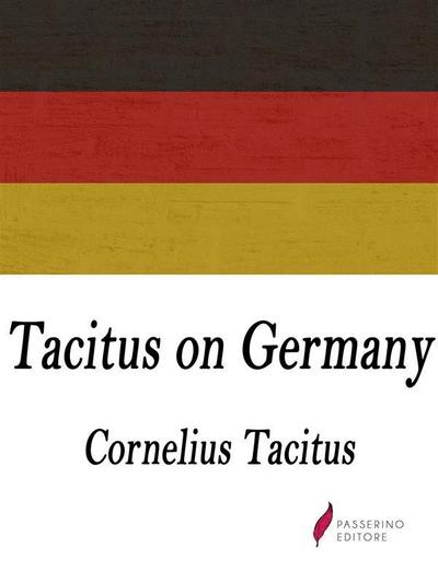 Tacitus on Germany