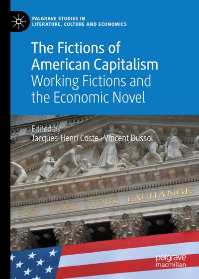 The Fictions of American Capitalism