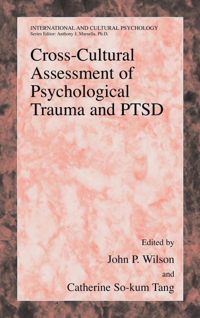 Cross-Cultural Assessment of Psychological Trauma and PTSD