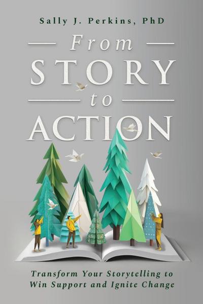 From Story to Action