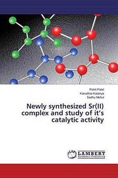 Newly synthesized Sr(II) complex and study of it’s catalytic activity