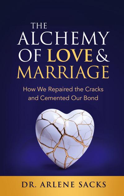 The Alchemy of Love & Marriage