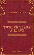 Twelve Years a Slave (Olymp Classics)