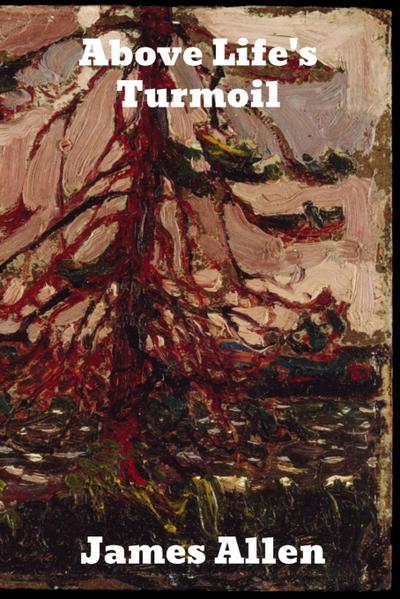 Above Life’s Turmoil