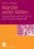 Wandel wider Willen