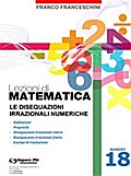 Lezioni di matematica 18 - Le Disequazioni Irrazionali Numeriche