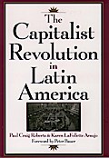 The Capitalist Revolution in Latin America