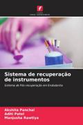 Sistema de recuperação de instrumentos