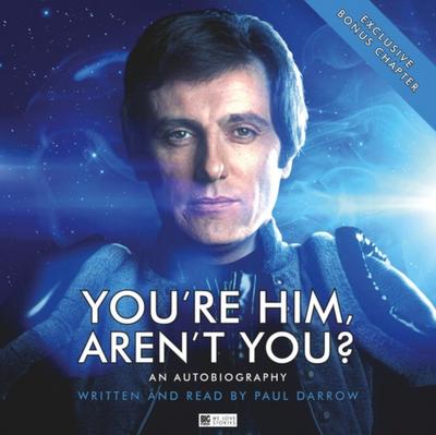You’re Him aren’t You