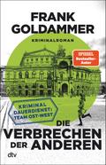 Die Verbrechen der anderen von Frank Goldammer | Ebook