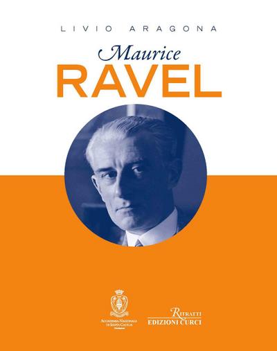 Aragona, L: Maurice Ravel