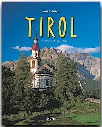 Reise durch Tirol