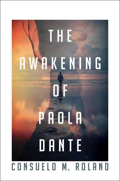 The Awakening of Paola Dante