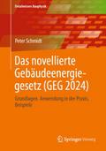 Das novellierte Gebäudeenergiegesetz (GEG 2024)