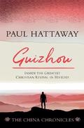 Guizhou (book 2); Inside the Greatest Christian Revival in History