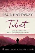 TIBET&(book 4); Inside the Greatest Christian Revival in History