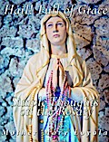 Hail! Full of Grace, Simple Thoughts on the Rosary