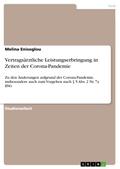 Vertragsärztliche Leistungserbringung in Zeiten der Corona-Pandemie
