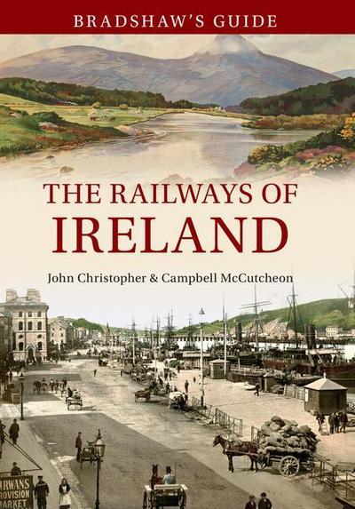 Bradshaw’s Guide the Railways of Ireland