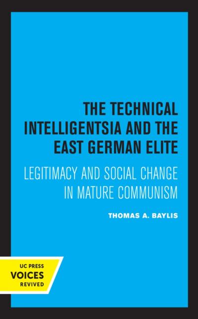 The Technical Intelligentsia and the East German Elite