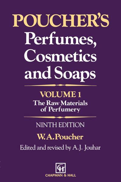 Poucher’s Perfumes, Cosmetics and Soaps - Volume 1