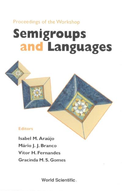 SEMIGROUPS & LANGUAGES