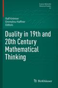 Duality in 19th and 20th Century Mathematical Thin