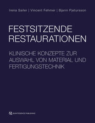 Festsitzende Restaurationen
