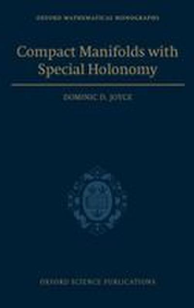 Compact Manifolds with Special Holonomy