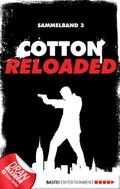Cotton Reloaded - Sammelband 03