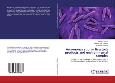 Aeromonas spp. in livestock products and environmental samples