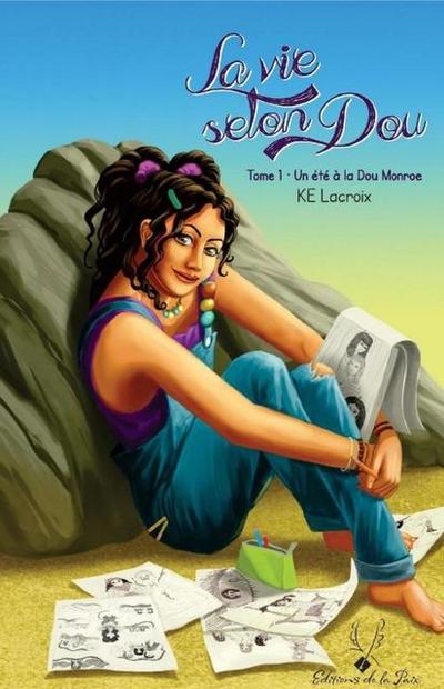 La vie selon Dou tome 1