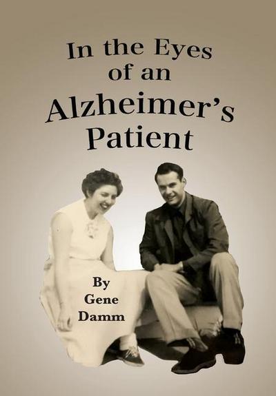 In the Eyes of an Alzheimer’s Patient