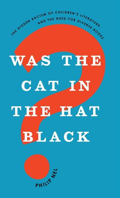 Was the Cat in the Hat Black?